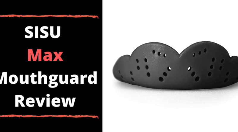 SISU Max Mouthguard Review