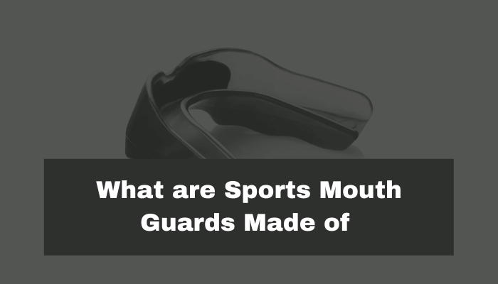 what are sports mouth guards made of